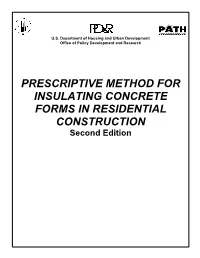 Prescriptive Method for Insulating Concrete Forms in Residential