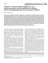 A Literature-Based Database for Cell Senescence Genes and Its Application to Identify Critical Cell Aging Pathways and Associated Diseases