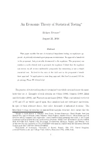 An Economic Theory of Statistical Testing∗