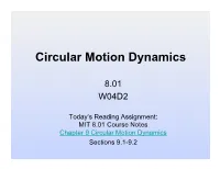 Circular Motion Dynamics