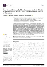 Mass Spectral Filtering by Mass-Remainder Analysis (MARA) at High Resolution and Its Application to Metabolite Proﬁling of Flavonoids