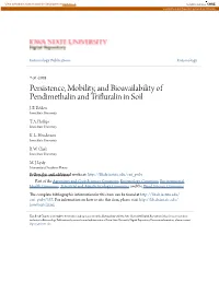 Persistence, Mobility, and Bioavailability of Pendimethalin and Trifluralin in Soil J