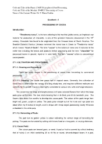 F04PF27 Processing of Cocoa Name of the Content Writer: Dr