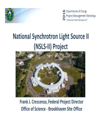 National Synchrotron Light Source II (NSLS-II) Project