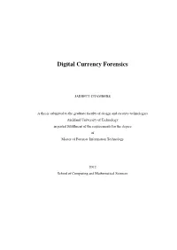 Digital Currency Forensics