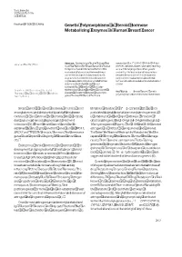 Genetic Polymorphisms in Steroid Hormone Metabolizing Enzymes In