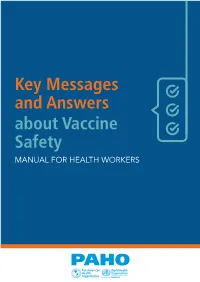 Key Messages and Answers About Vaccine Safety MANUAL for HEALTH WORKERS