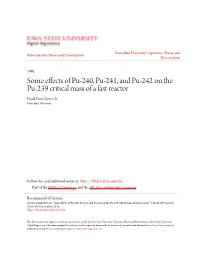 Some Effects of Pu-240, Pu-241, and Pu-242 on the Pu-239 Critical Mass of a Fast Reactor Frank Peter Mertes Jr