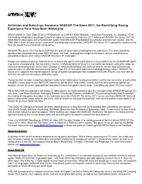 Activision and Eutechnyx Announce NASCAR the Game 2011, the Electrifying Racing Experience Fans Have Been Waiting For