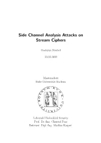 Side Channel Analysis Attacks on Stream Ciphers