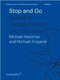 Stop and Go Nodes of Transformation and Transition