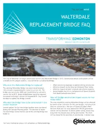 Walterdale Bridge Replacement Project, It Is Not Possible to Could Possibly Create