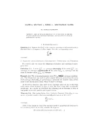 Absolute and Conditional Convergence, and Talk a Little Bit About the Mathematical Constant E