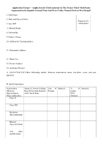 “Application for Field Assistant for the Project Titled “Red Panda Augmentation in Singalila National Park and Neora Valley National Park in West Bengal”