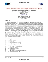 Mission Adaptive Compliant Wing – Design, Fabrication and Flight Test