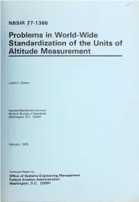 Problems in World-Wide Standardization of the Units of Altitude Measurement
