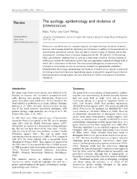 The Ecology, Epidemiology and Virulence of Enterococcus