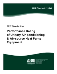 AHRI 210/240 (2017): Performance Rating of Unitary Air-Conditioning