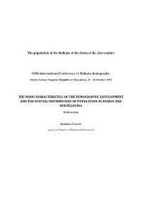 Poster, the Main Characteristics of the Demographic Development and The