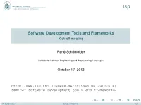 Software Development Tools and Frameworks Kick-Off Meeting