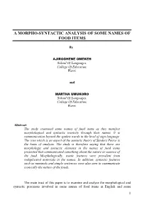 A Morpho-Syntactic Analysis of Some Names of Food Items