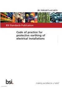 BS 7430:2011+A1:2015 Code of Practice for Protective Earthing Of