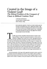 Created in the Image of a Violent God? the Ethical Problem of the Conquest of Chaos in Biblical Creation Texts