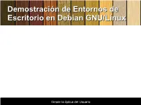 Demostración De Entornos De Escritorio En Debian GNU/Linux