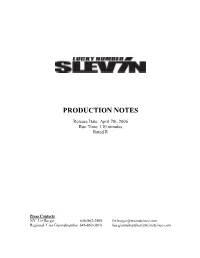 Lucky Number Slevin Production Notes