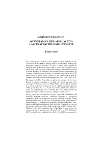 MARXIST ECONOMICS: on FREEMAN's NEW APPROACH to CALCULATING the RATE of PROFIT Takuya Sato