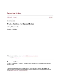 Tracing the Steps in a Historic Election