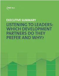 Which Development Partners Do They Prefer and Why?