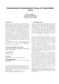 Determining the Automorphism Group of a Hyperelliptic Curve