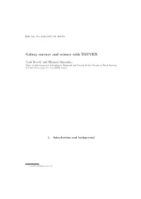 Galaxy Surveys and Science with TAUVEX