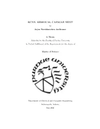 RCNX: RESIDUAL CAPSULE NEXT by Arjun Narukkanchira Anilkumar