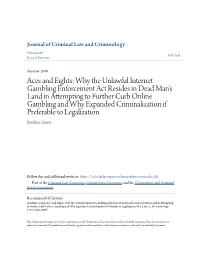 Why the Unlawful Internet Gambling Enforcement Act Resides In