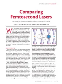Comparing Femtosecond Lasers an Analysis of Commercially Available Platforms for Refractive Surgery