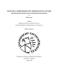 FROM the SCAMMER PERSPECTIVE: PREDISPOSITIONS TOWARDS ONLINE FRAUD MOTIVATION and RATIONALIZATION by Subia Ansari