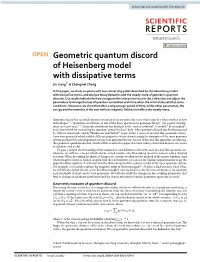 Geometric Quantum Discord of Heisenberg Model with Dissipative Terms Jin Liang* & Chengwei Zhang