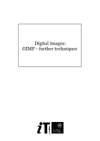 GIMP - Further Techniques