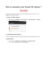 How to Customize Your Xiaomi Mi 3 Phone ? BASIC