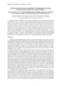 Investigating Changes and Effect of Peroxide Values in Cooking Oils Subject to Light and Heat