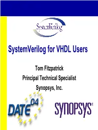 Systemverilog for VHDL Users