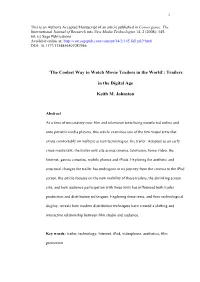 'The Coolest Way to Watch Movie Trailers in the World': Trailers in the Digital Age Keith M. Johnston