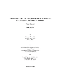 The Effect of Law Enforcement Deployment Patterns on Motorists’ Speeds