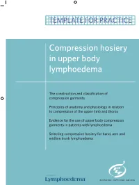 Compression Hosiery in Upper Body Lymphoedema
