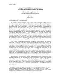 Synaptic Weight Modulation and Adaptation Part I: Introduction and Presynaptic Mechanisms