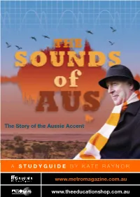 The Story of the Aussie Accent