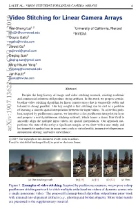 Video Stitching for Linear Camera Arrays 1