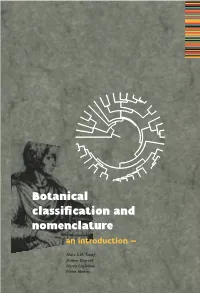 Botanical Classification and Nomenclature an Introduction —